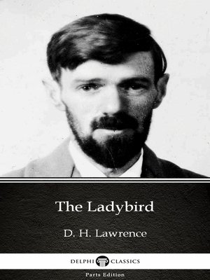 cover image of The Ladybird by D. H. Lawrence (Illustrated)